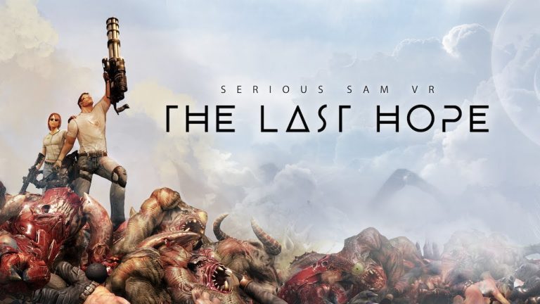 Serious Sam VR: The Last Hope jetzt auf Steam verfügbar – VR-Shooter beendet Early Access mit 25% Rabatt!