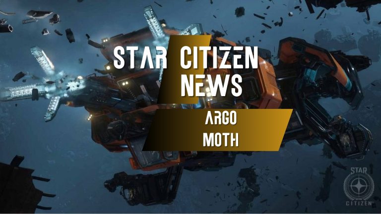 Spacekings Star Citizen News Argo Moth